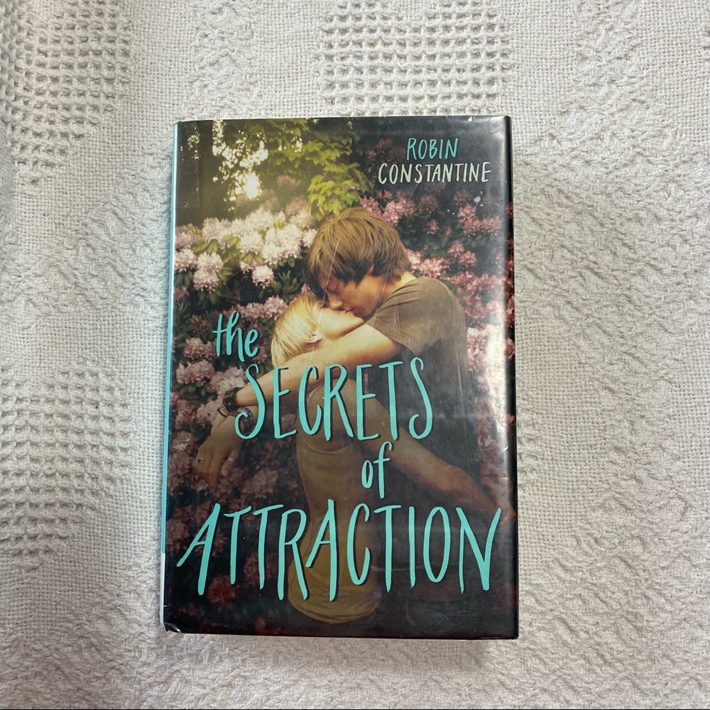 The Secrets of Attraction by Robin Constantine